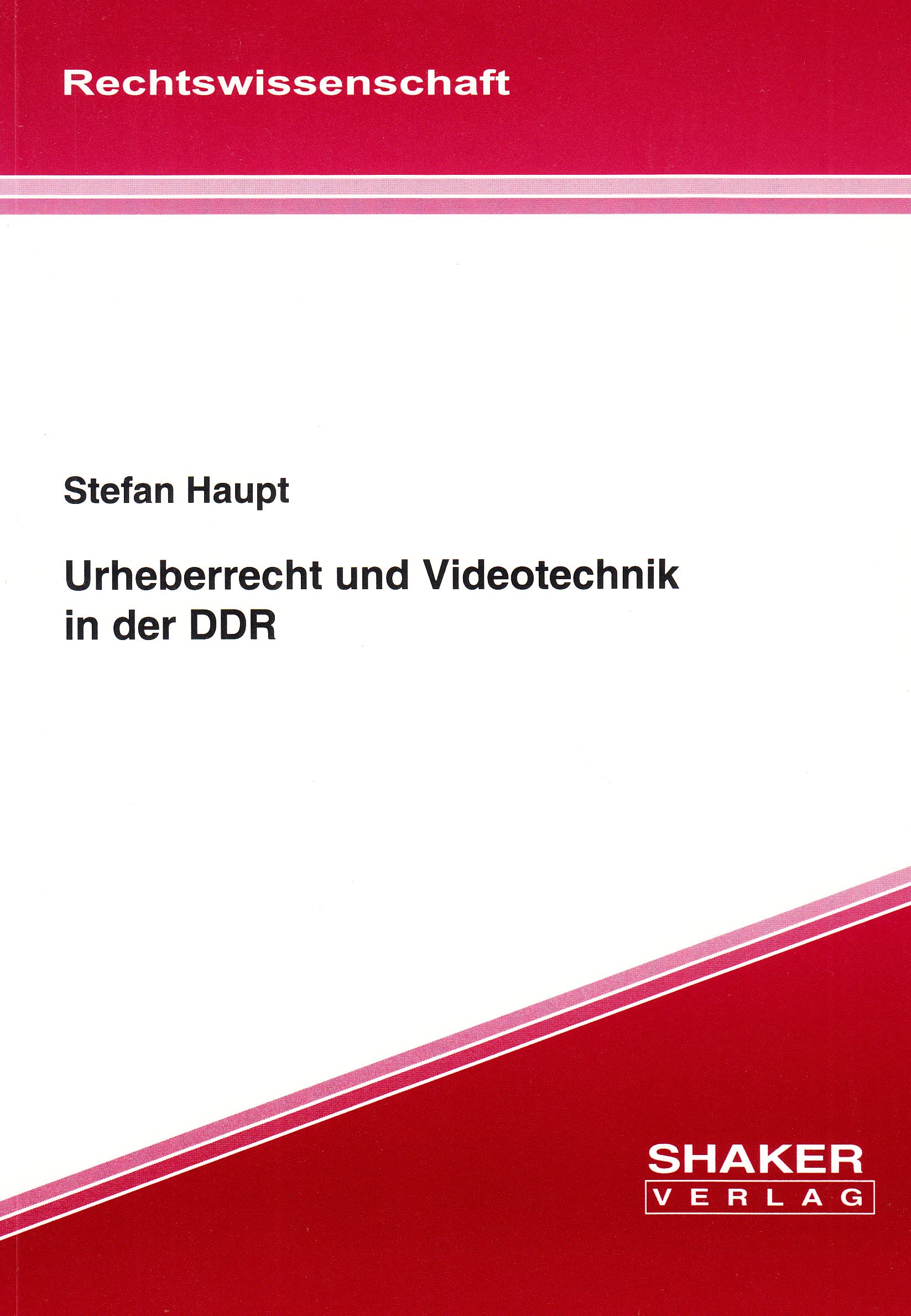 Urheberrecht und Videotechnik in der DDR