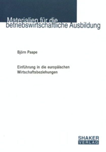 Einführung in die europäischen Wirtschaftsbeziehungen