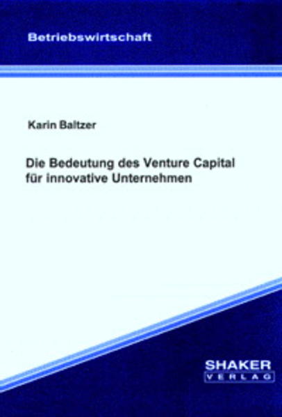 Die Bedeutung des Venture Capital für innovative Unternehmen