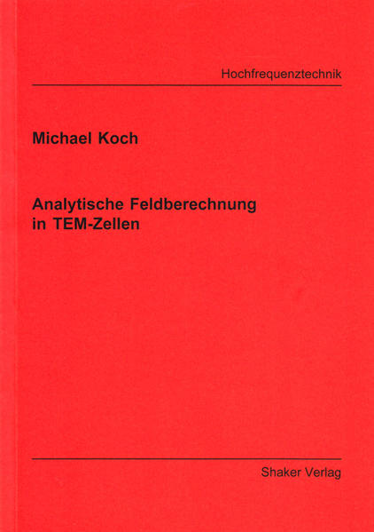 Analytische Feldberechnung in TEM-Zellen
