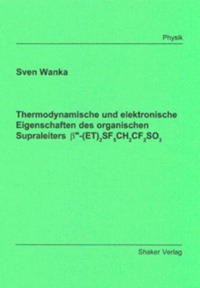 Thermodynamische und elektronische Eigenschaften des organischen Supraleiters beta"-(ET)2SF5CH2CF2SO3