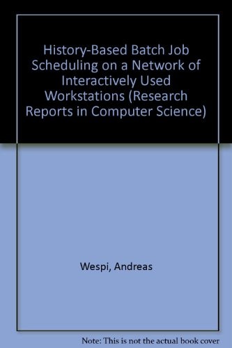 History-Based Batch Job Scheduling on a Network of Interactively Used Workstations