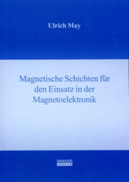 Magnetische Schichten für den Einsatz in der Magnetoelektronik