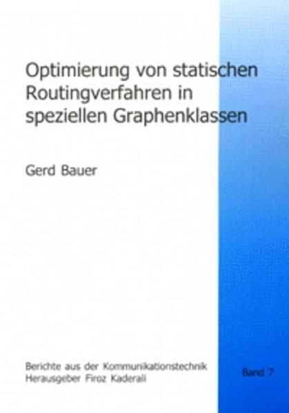 Optimierung von statischen Routingverfahren in speziellen Graphenklassen