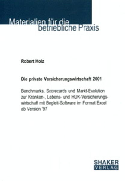 Die private Versicherungswirtschaft 2001