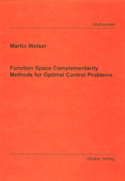Function Space Complementarity Methods for Optimal Control Problems