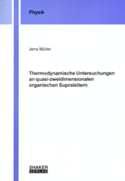 Thermodynamische Untersuchungen an quasi-zweidimensionalen organischen Supraleitern