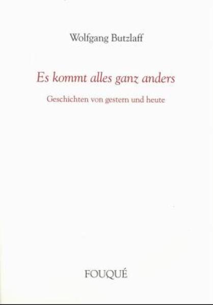 Es kommt alles ganz anders