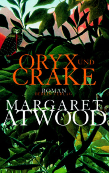 Oryx und Crake