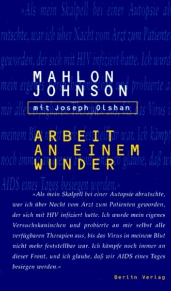 Arbeit an einem Wunder