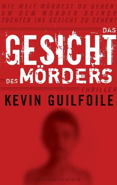 Das Gesicht des Mörders