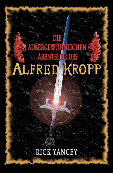 Die aussergewöhnlichen Abenteuer des Alfred Kropp