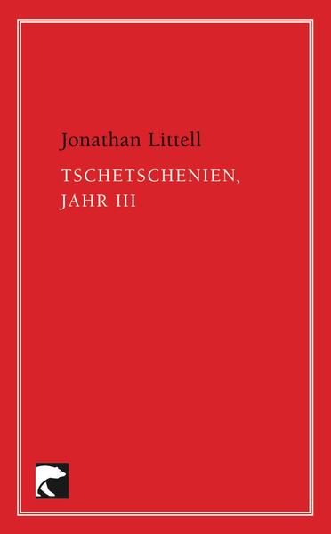 Tschetschenien, Jahr III
