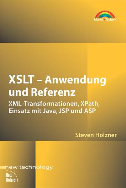 XSLT - Anwendung und Referenz