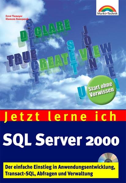 Jetzt lerne ich SQL Server 2000