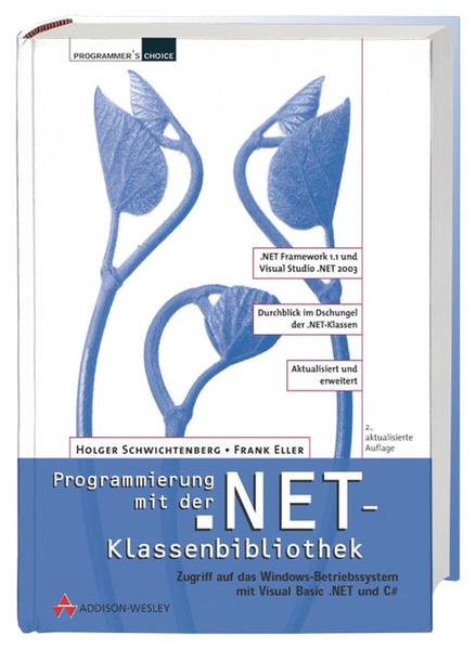 Programmierung mit der .NET-Klassenbibliothek