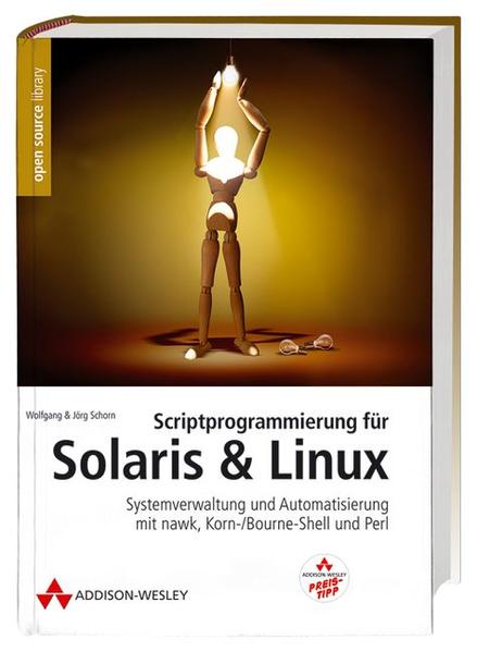 Skriptprogrammierung mit Solaris und Linux