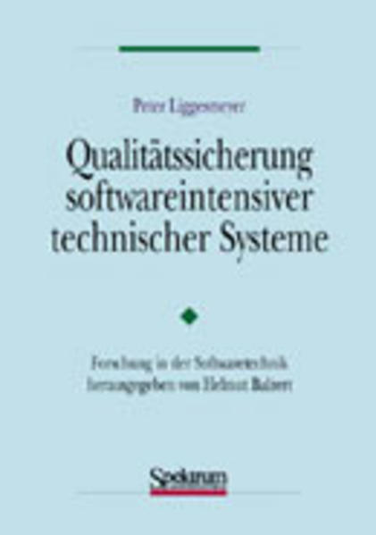 Qualitätssicherung softwareintensiver technischer Systeme