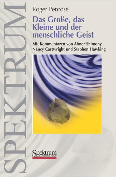 Das Große, das Kleine und der menschliche Geist