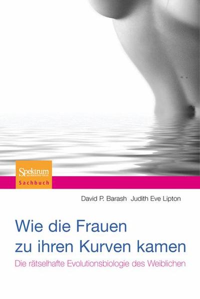 Wie die Frauen zu ihren Kurven kamen