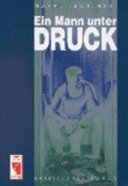 Ein Mann unter Druck