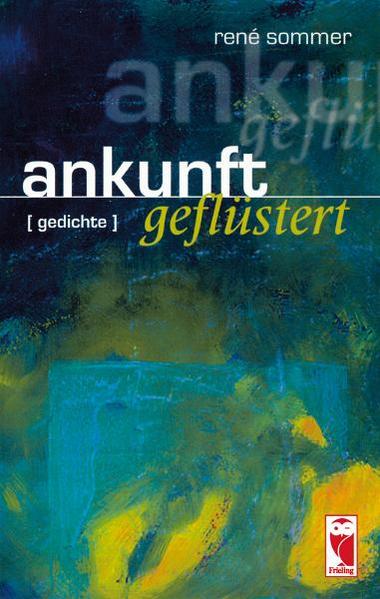 ankunft geflüstert