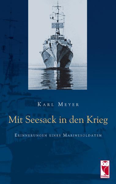 Mit Seesack in den Krieg