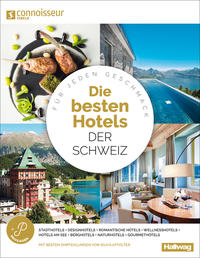 Hallwag Bildband Die besten Hotels der Schweiz