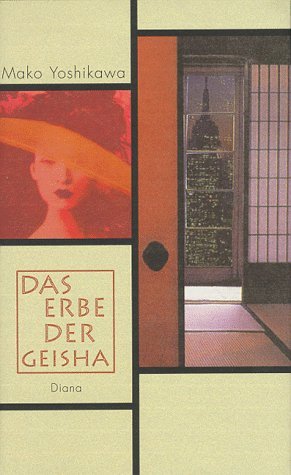 Das Erbe der Geisha