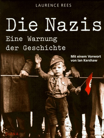 Nazis - Eine Warnung der Geschichte