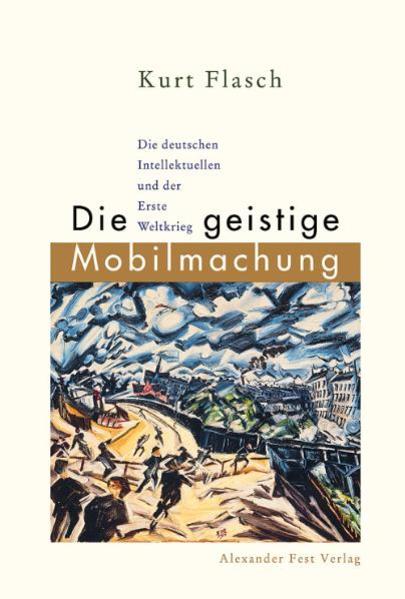 Die geistige Mobilmachung