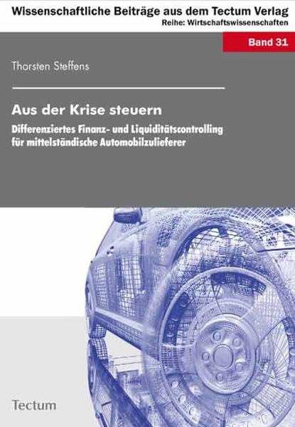 Aus der Krise steuern