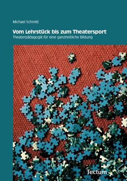 Vom Lehrstück bis zum Theatersport