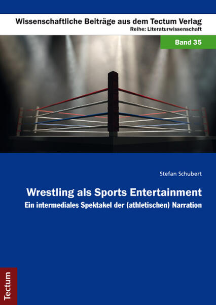 Wrestling als Sports Entertainment