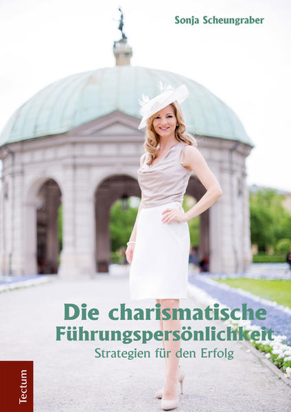 Die charismatische Führungspersönlichkeit