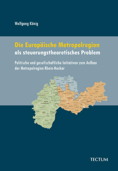 Die Europäische Metropolregion als steuerungstheoretisches Problem
