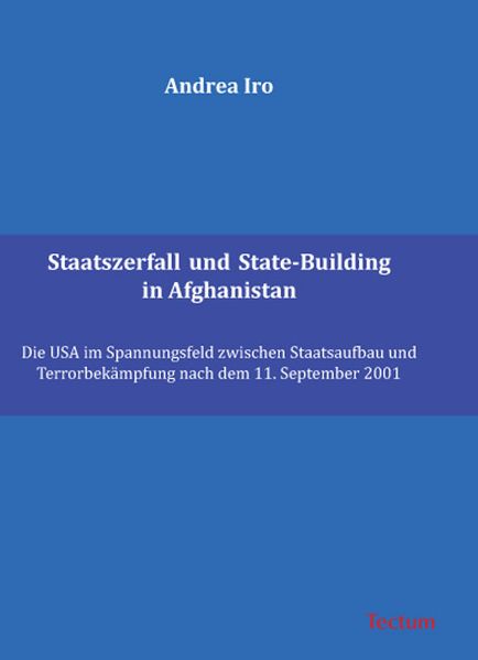 Staatszerfall und State-Building in Afghanistan