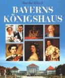 Bayerns Königshaus