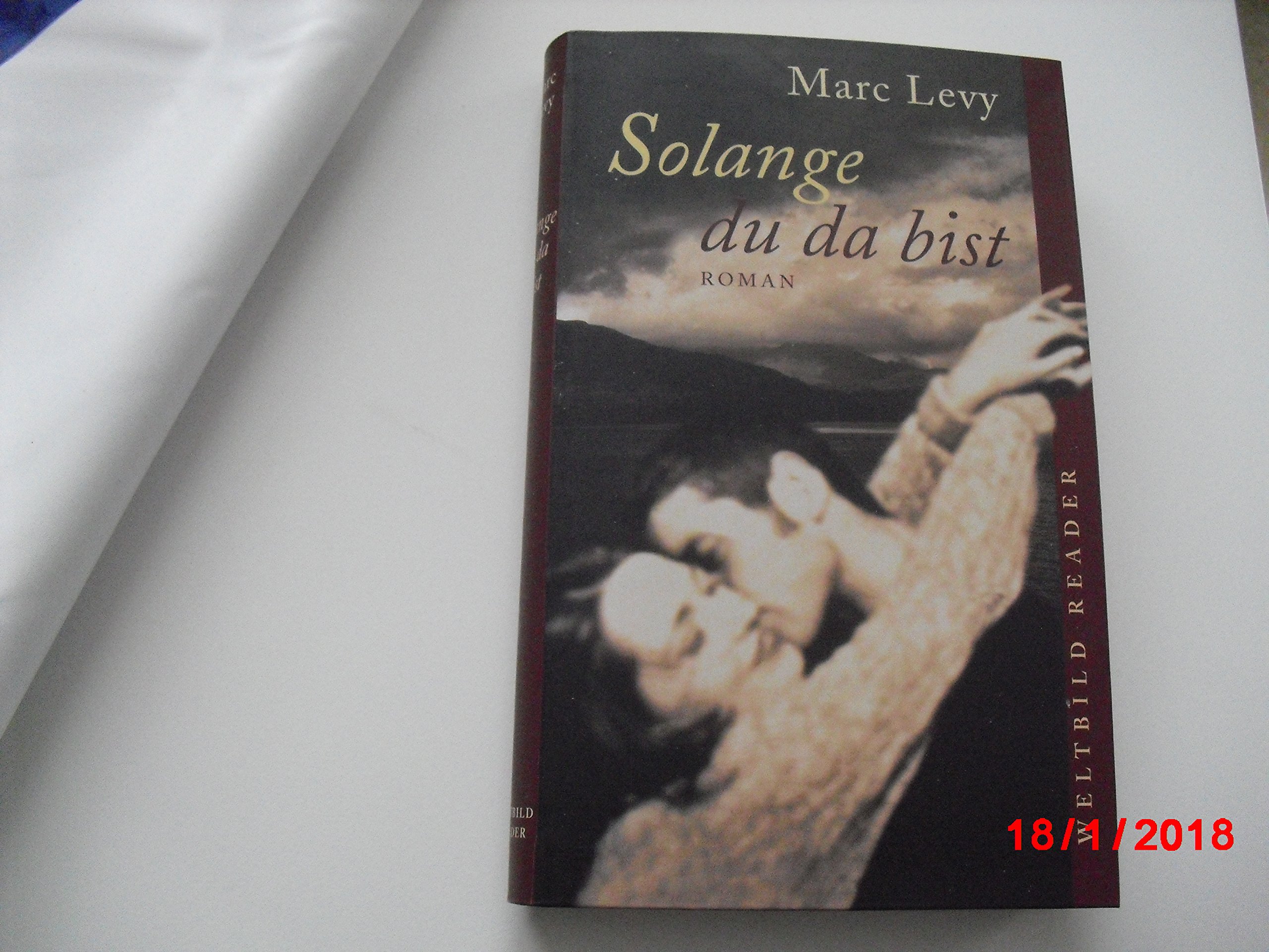 Solange du da bist