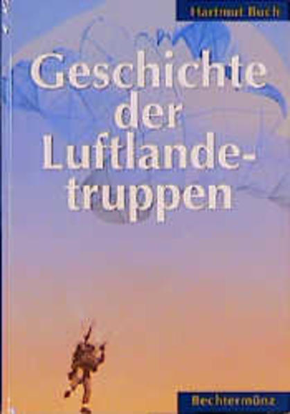 Geschichte der Luftlandetruppen