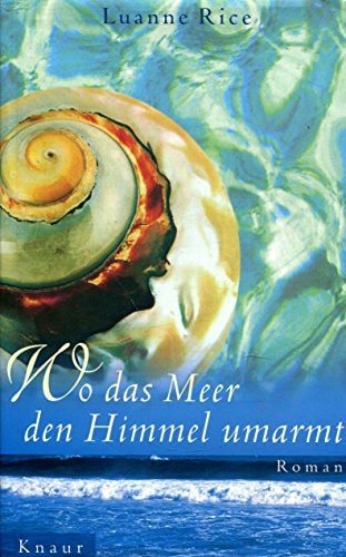 Wo das Meer den Himmel umarmt