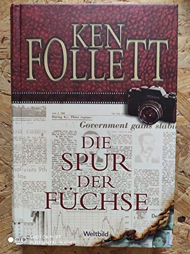 Die Spur der Füchse