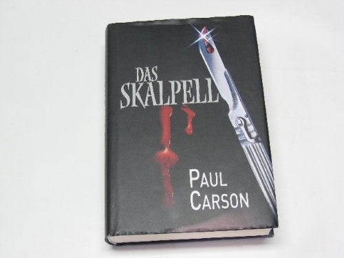 Das Skalpell.