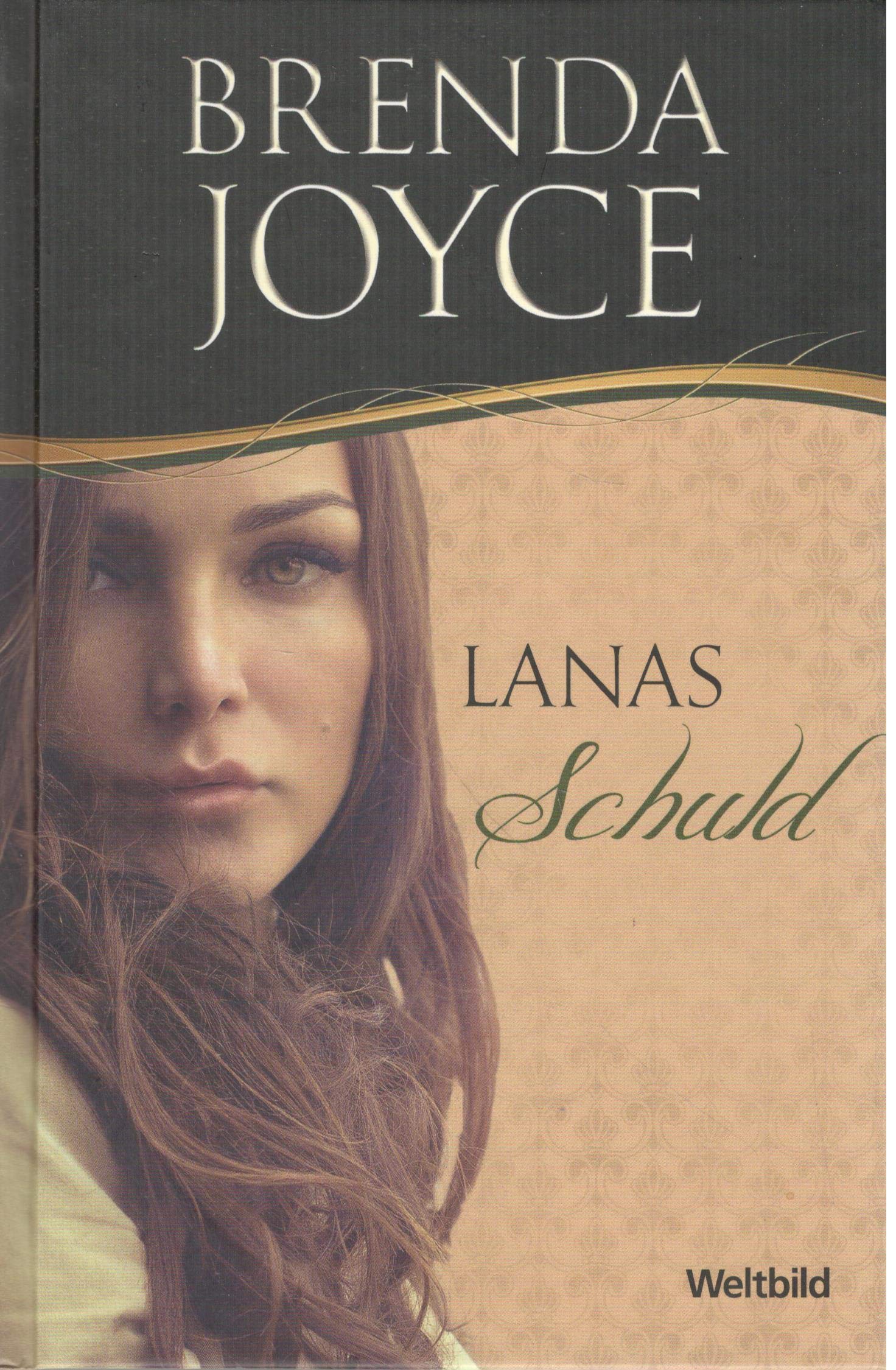 Lanas Schuld.