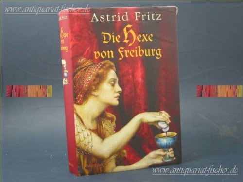 Die Hexe von Freiburg