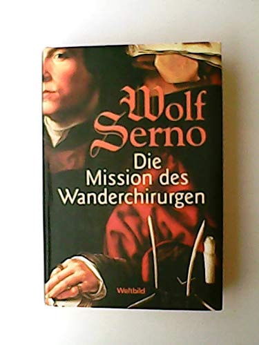 Die Mission des Wanderchirurgen