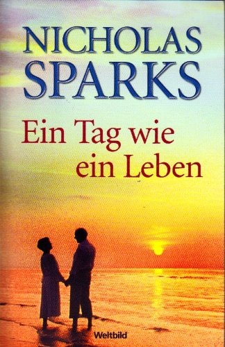 Ein Tag wie ein Leben : Roman.