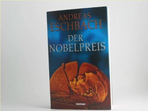 Der Nobelpreis : Roman.