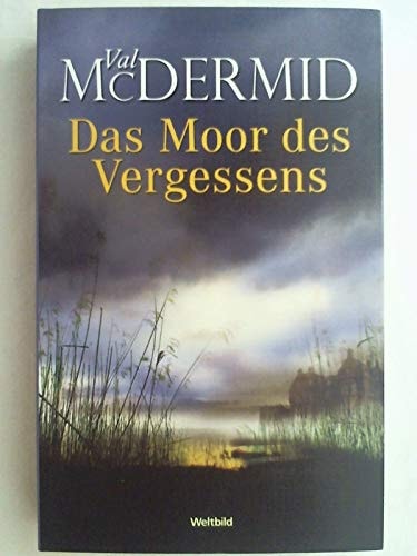 Das Moor des Vergessens
