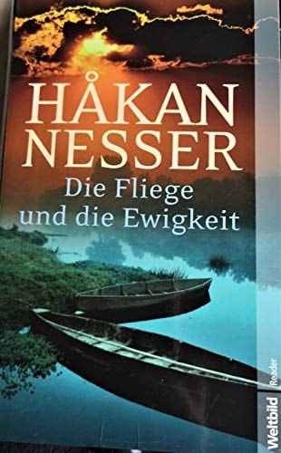 Die Fliege und die Ewigkeit